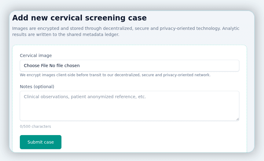 CerviGuard add-case form for uploading a de-identified cervical image with clinical notes.